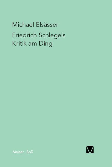 Produktbild: Friedrich Schlegels Kritik am Ding