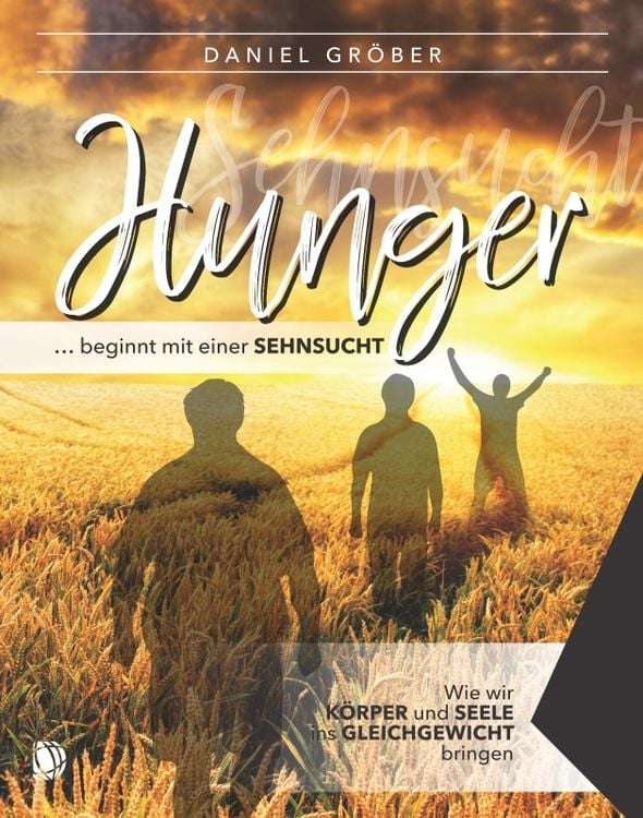 Produktbild: Hunger &hellip; beginnt mit einer Sehnsucht