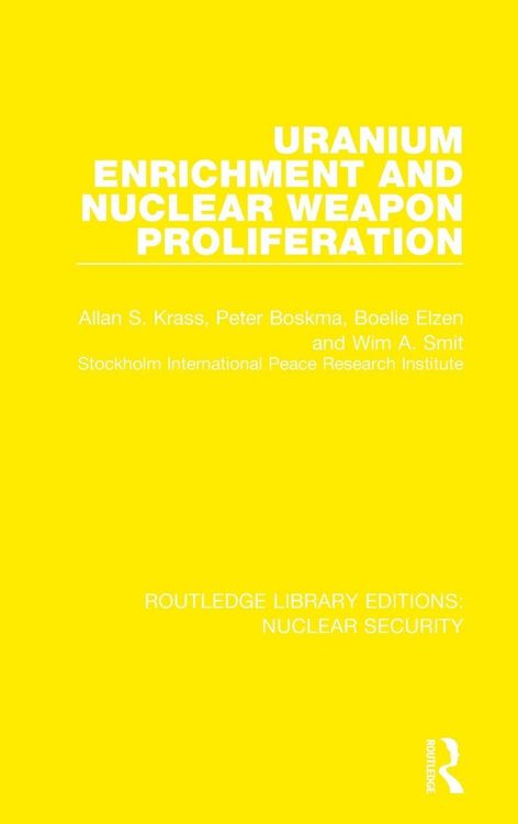 Produktbild: Uranium Enrichment and Nuclear Weapon Proliferation