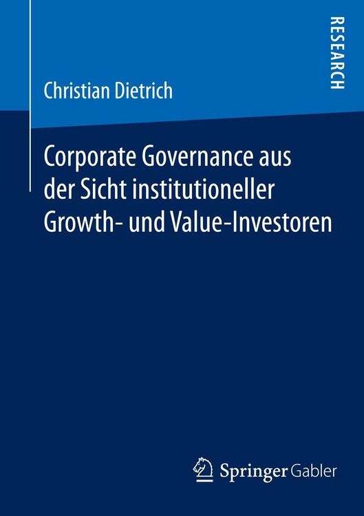 Produktbild: Corporate Governance aus der Sicht institutioneller Growth- und Value-Investoren