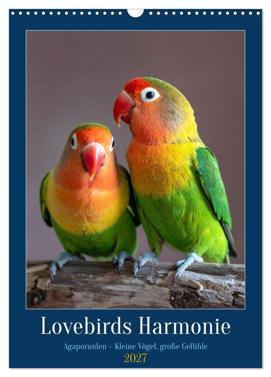 Produktbild: Lovebirds Harmonie (Wandkalender 2027 DIN A3 hoch), CALVENDO Monatskalender