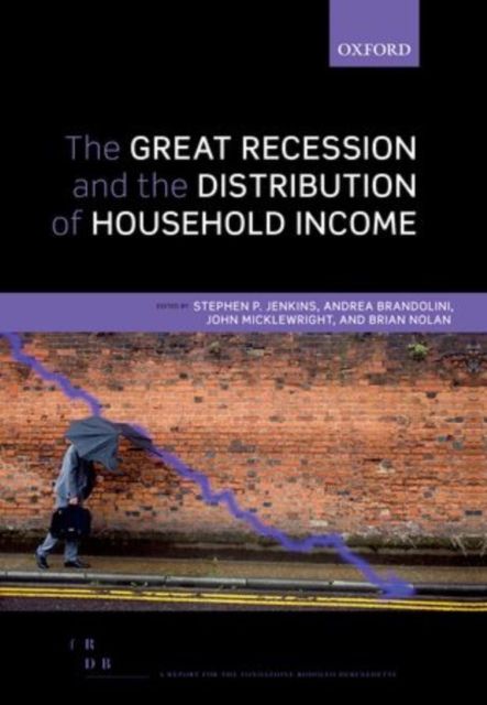 Produktbild: The Great Recession and the Distribution of Household Income