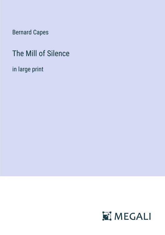 Produktbild: The Mill of Silence
