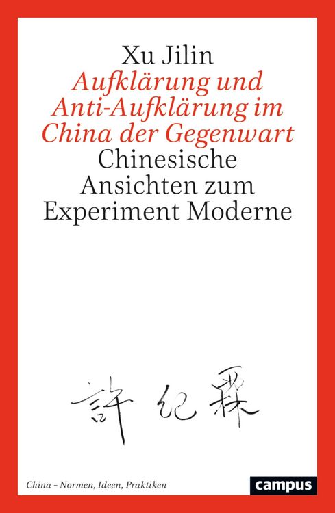 Produktbild: Aufkl&auml;rung und Anti-Aufkl&auml;rung im China der Gegenwart