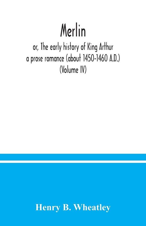 Produktbild: Merlin ; or, The early history of King Arthur
