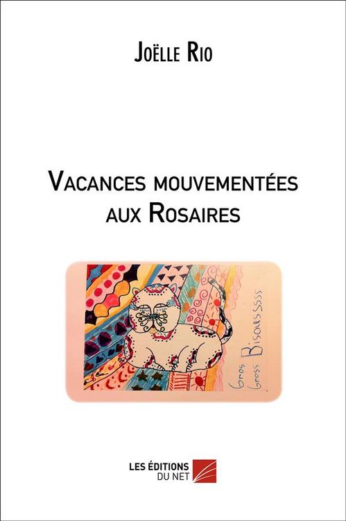 Produktbild: Vacances Mouvementees aux Rosaires