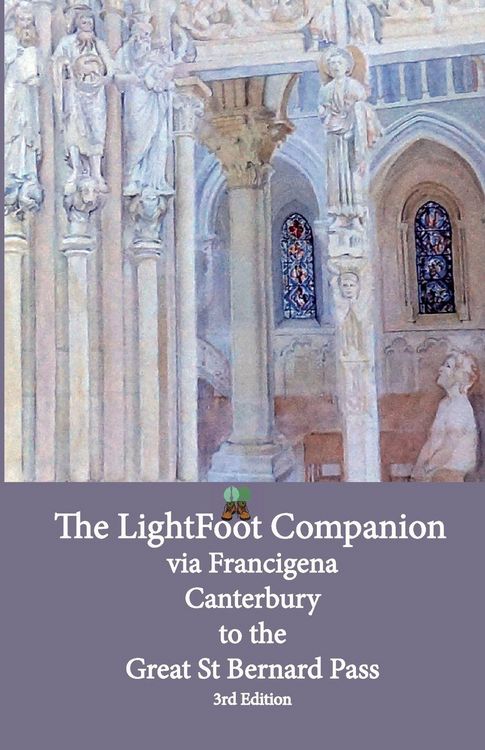 Produktbild: Lightfoot Companion to the via Francigena - Canterbury to the Great Saint Bernard Pass Edition 3
