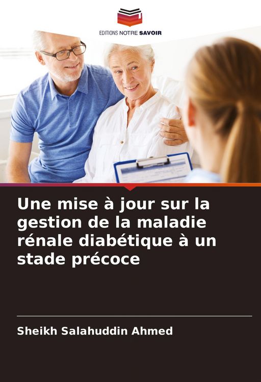 Produktbild: Une mise &agrave; jour sur la gestion de la maladie r&eacute;nale diab&eacute;tique &agrave; un stade pr&eacute;coce