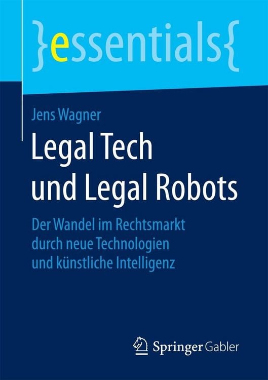 Produktbild: Legal Tech und Legal Robots