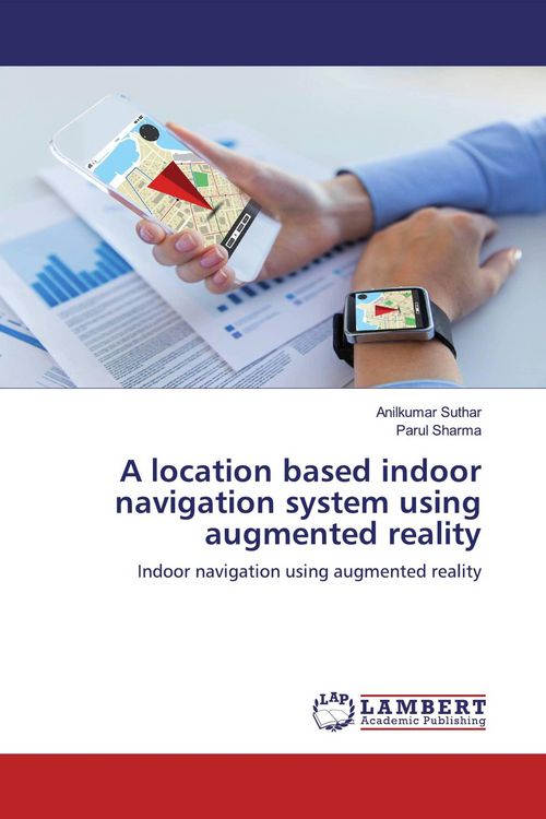 Produktbild: A location based indoor navigation system using augmented reality