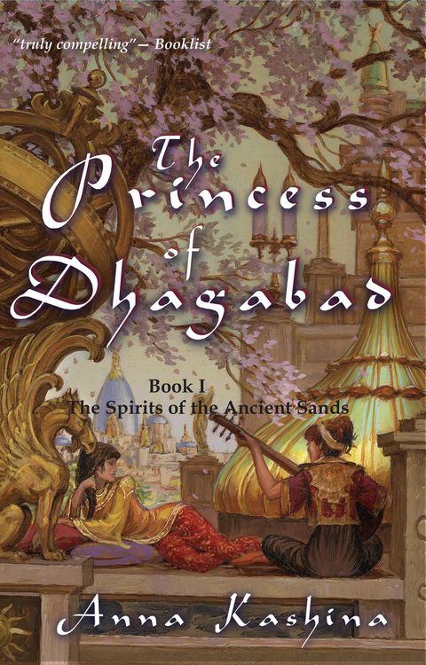 Produktbild: The Princess of Dhagabad (The Spirits of the Ancient Sands, #1)