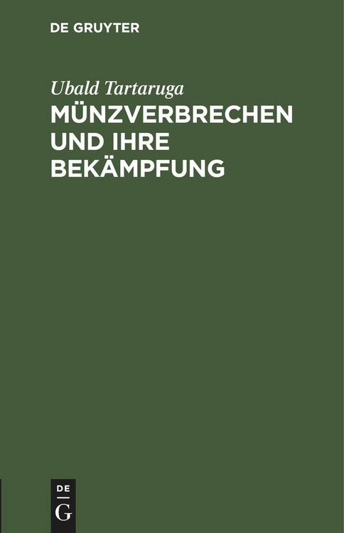 Produktbild: M&uuml;nzverbrechen und ihre Bek&auml;mpfung