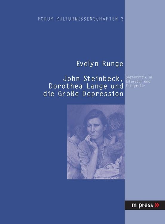 Produktbild: John Steinbeck, Dorothea Lange und die Grosse Depression