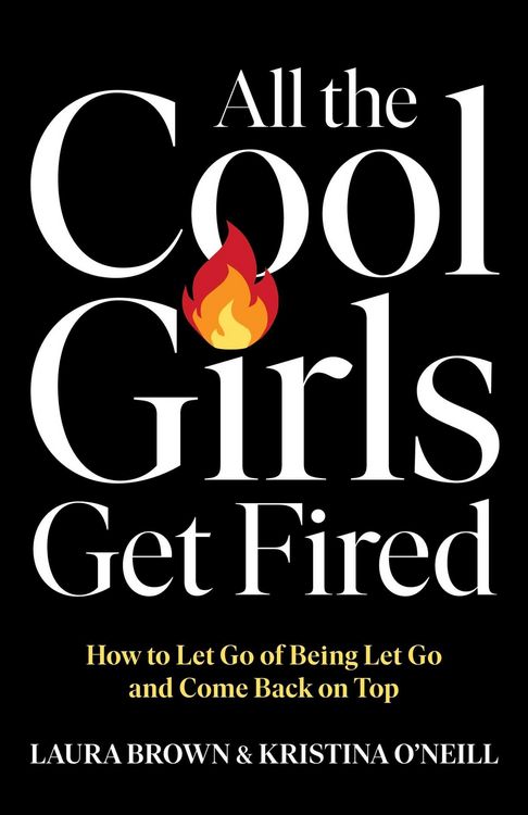 Produktbild: All the Cool Girls Get Fired