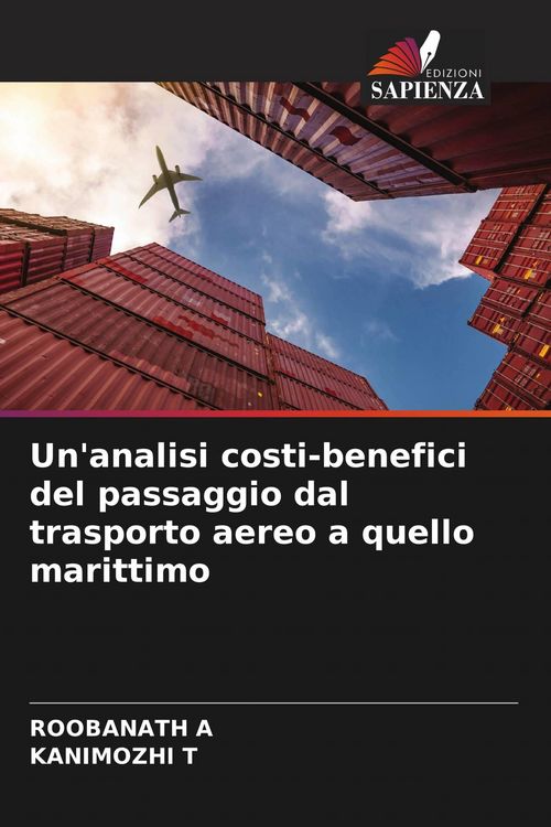 Produktbild: Un'analisi costi-benefici del passaggio dal trasporto aereo a quello marittimo