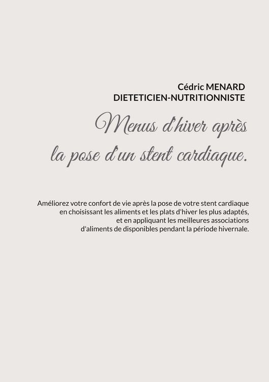 Produktbild: Menus d'hiver adapt&eacute;s &agrave; la pose d'un stent cardiaque.