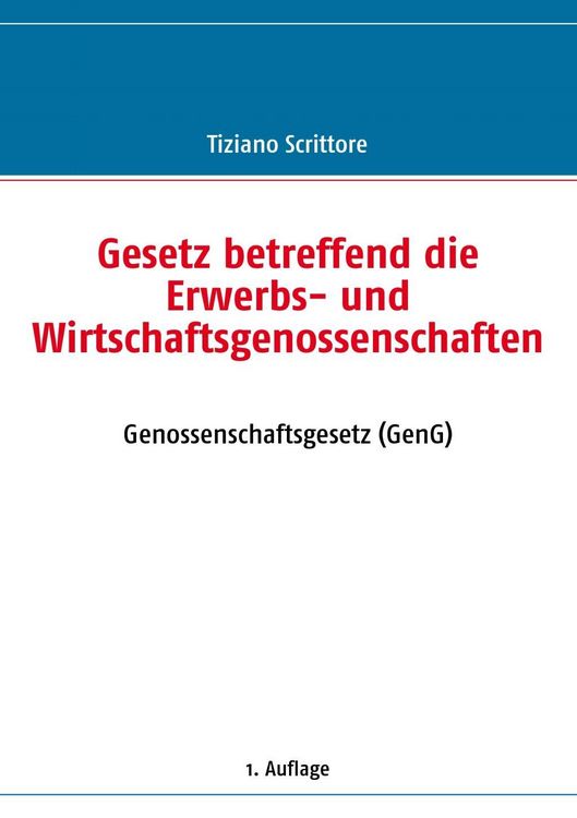Produktbild: Gesetz betreffend die Erwerbs- und Wirtschaftsgenossenschaften