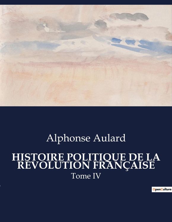 Produktbild: Histoire Politique De La R&eacute;volution Fran&ccedil;aise