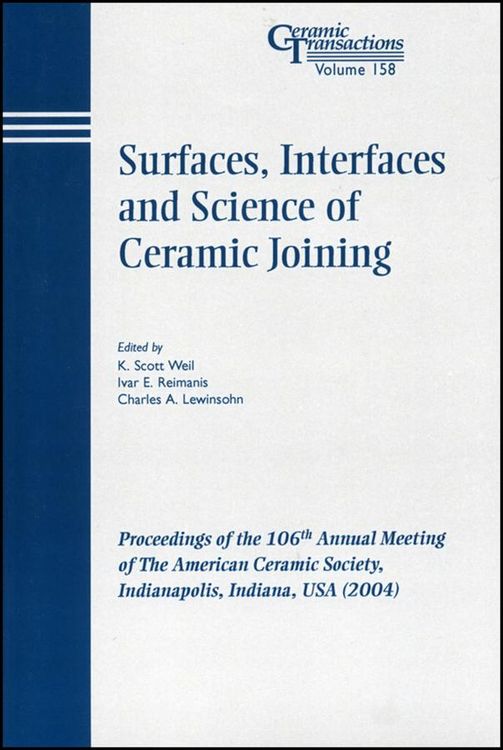 Produktbild: Surfaces, Interfaces and Science of Ceramic Joining