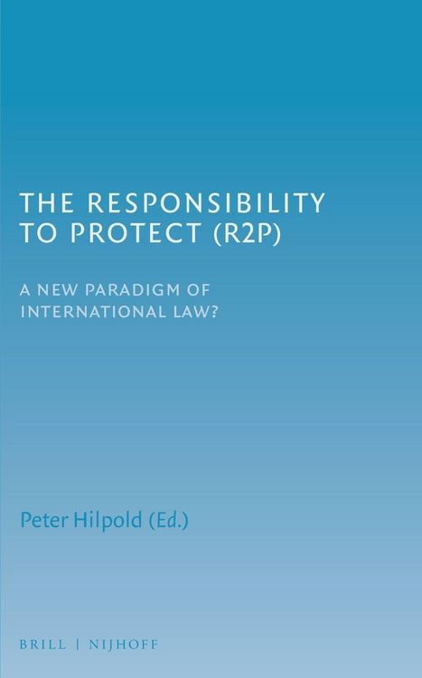 Produktbild: The Responsibility to Protect (R2P)
