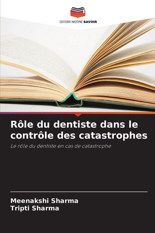 Produktbild: R&ocirc;le du dentiste dans le contr&ocirc;le des catastrophes