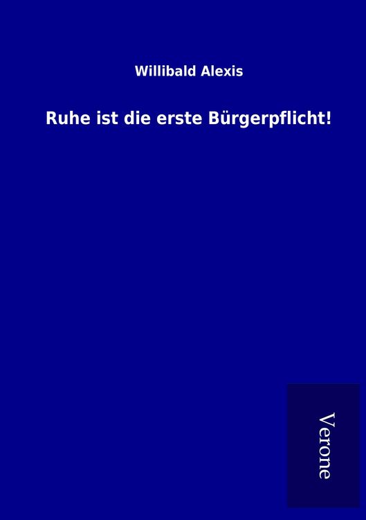 Produktbild: Ruhe ist die erste B&uuml;rgerpflicht!