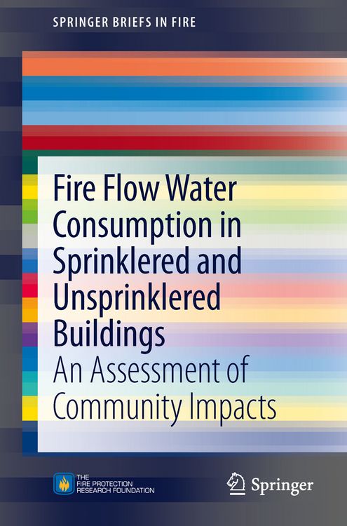 Produktbild: Fire Flow Water Consumption in Sprinklered and Unsprinklered Buildings