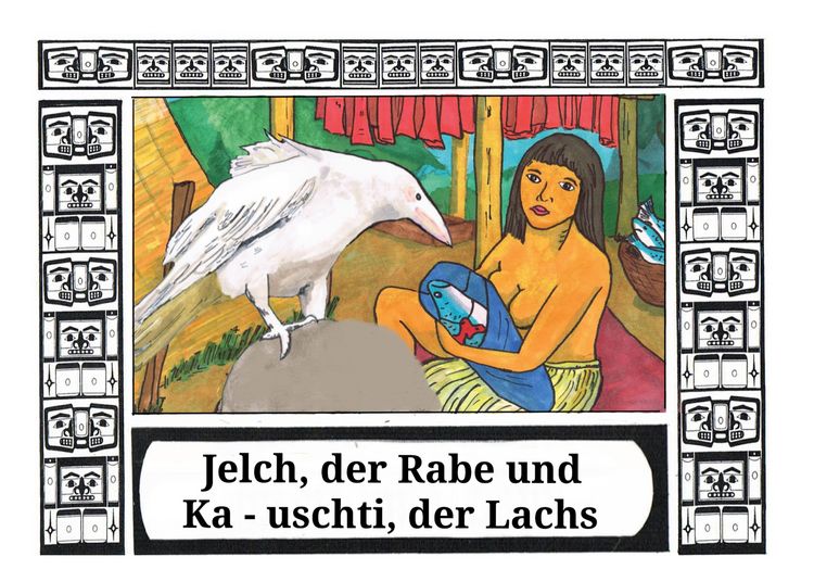 Produktbild: Jelch, der Rabe und Ka - uschti, der Lachs
