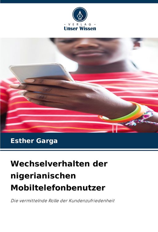 Produktbild: Wechselverhalten der nigerianischen Mobiltelefonbenutzer