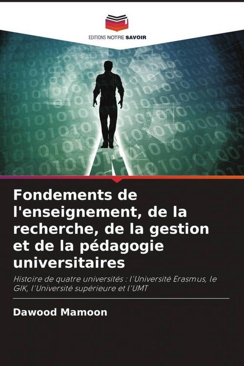 Produktbild: Fondements de l'enseignement, de la recherche, de la gestion et de la p&eacute;dagogie universitaires