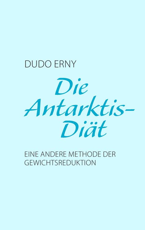 Produktbild: Die Antarktis-Di&auml;t