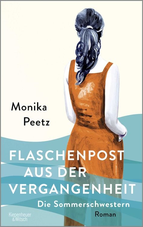 Bild vom Artikel Flaschenpost aus der Vergangenheit - Die Sommerschwestern vom Autor Monika Peetz