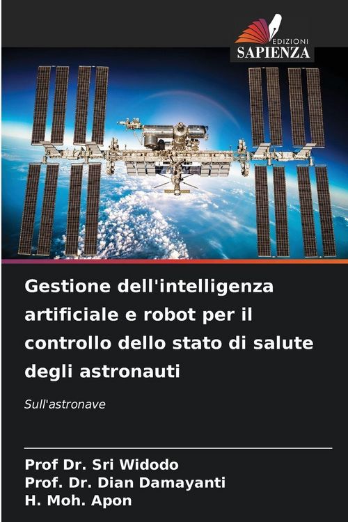 Produktbild: Gestione dell'intelligenza artificiale e robot per il controllo dello stato di salute degli astronauti
