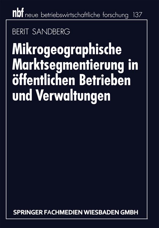 Produktbild: Mikrogeographische Marktsegmentierung in &ouml;ffentlichen Betrieben und Verwaltungen
