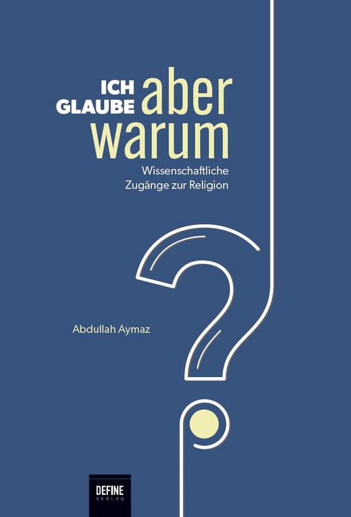 Produktbild: Ich glaube, aber warum?