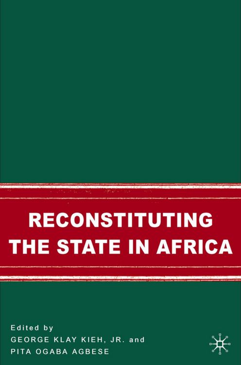 Produktbild: Reconstituting the State in Africa