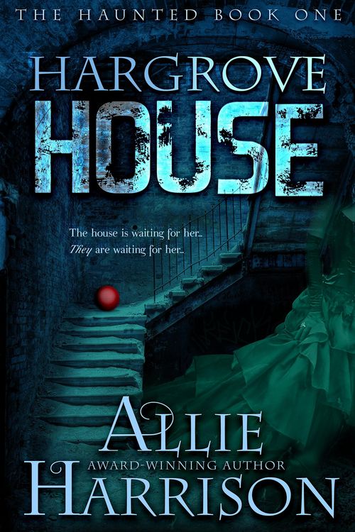 Produktbild: Hargrove House (The Haunted, #1)