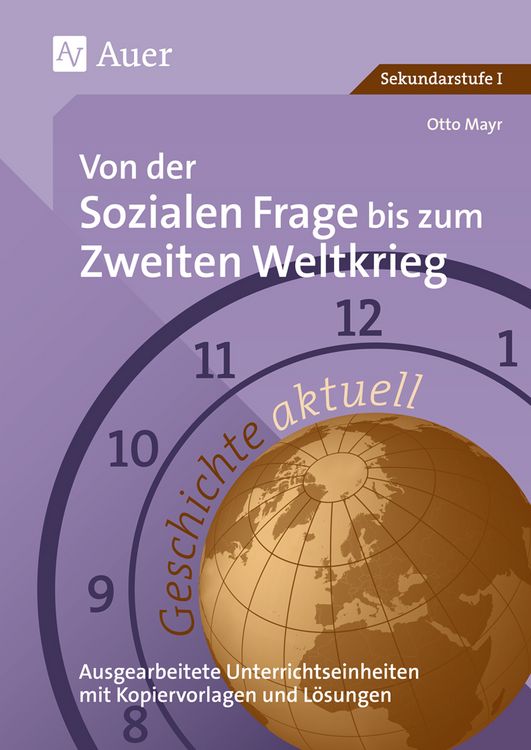 Produktbild: Geschichte aktuell. Von der sozialen Frage bis zum 2. Weltkrieg