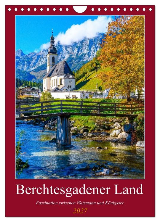 Produktbild: Berchtesgadener Land - Faszination zwischen Watzmann und K&ouml;nigssee (Wandkalender 2027 DIN A4 hoch), CALVENDO Monatskalender