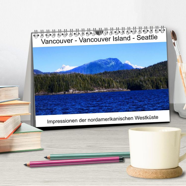 Produktbild: Vancouver - Vancouver Island - Seattle (Tischkalender 2026 DIN A5 quer), CALVENDO Monatskalender