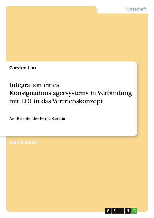 Produktbild: Integration eines Konsignationslagersystems in Verbindung mit EDI in das Vertriebskonzept