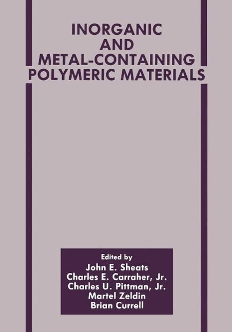 Produktbild: Inorganic and Metal-Containing Polymeric Materials