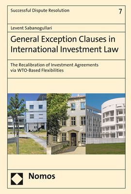 Produktbild: General Exception Clauses in International Investment Law