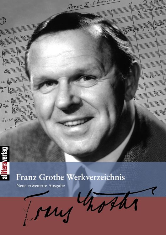Produktbild: Franz Grothe Werkverzeichnis