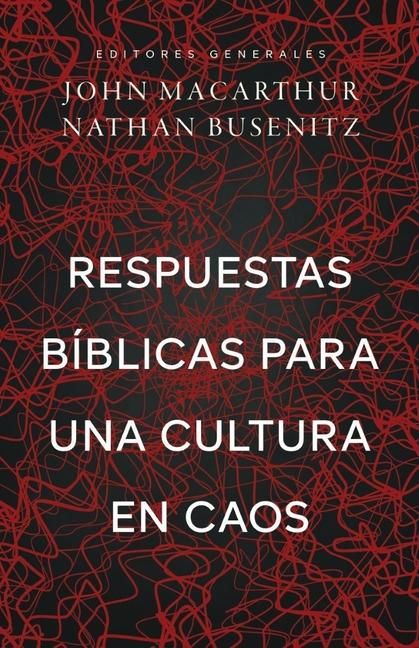 Produktbild: Respuestas B&iacute;blicas Para Una Cultura En Caos (Right Thinking for a Culture in Chaos)