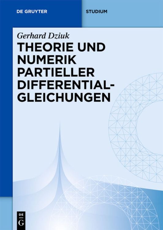 Produktbild: Theorie und Numerik partieller Differentialgleichungen