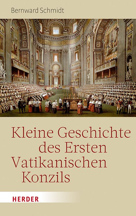 Produktbild: Kleine Geschichte des Ersten Vatikanischen Konzils