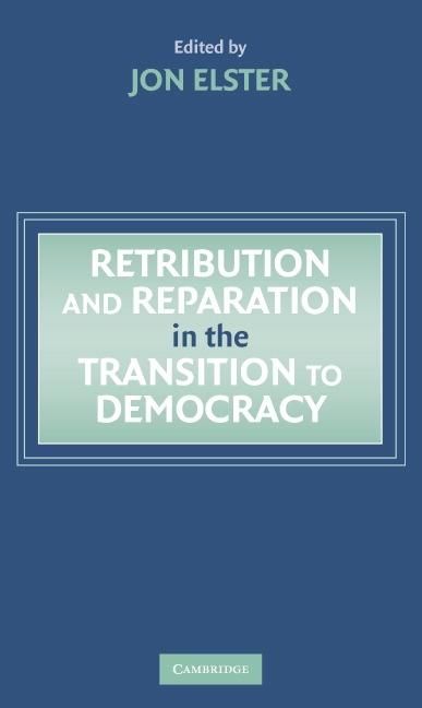 Produktbild: Retribution and Reparation in the Transition to Democracy