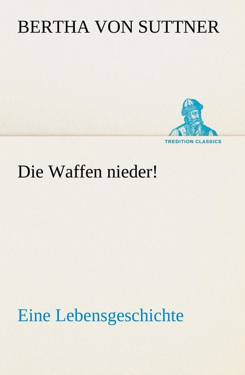 Produktbild: Die Waffen nieder!