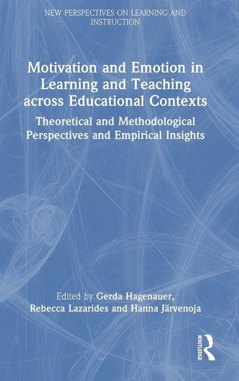 Produktbild: Motivation and Emotion in Learning and Teaching across Educational Contexts